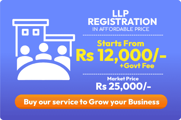 LLP Registration in affordable price 12,000rs